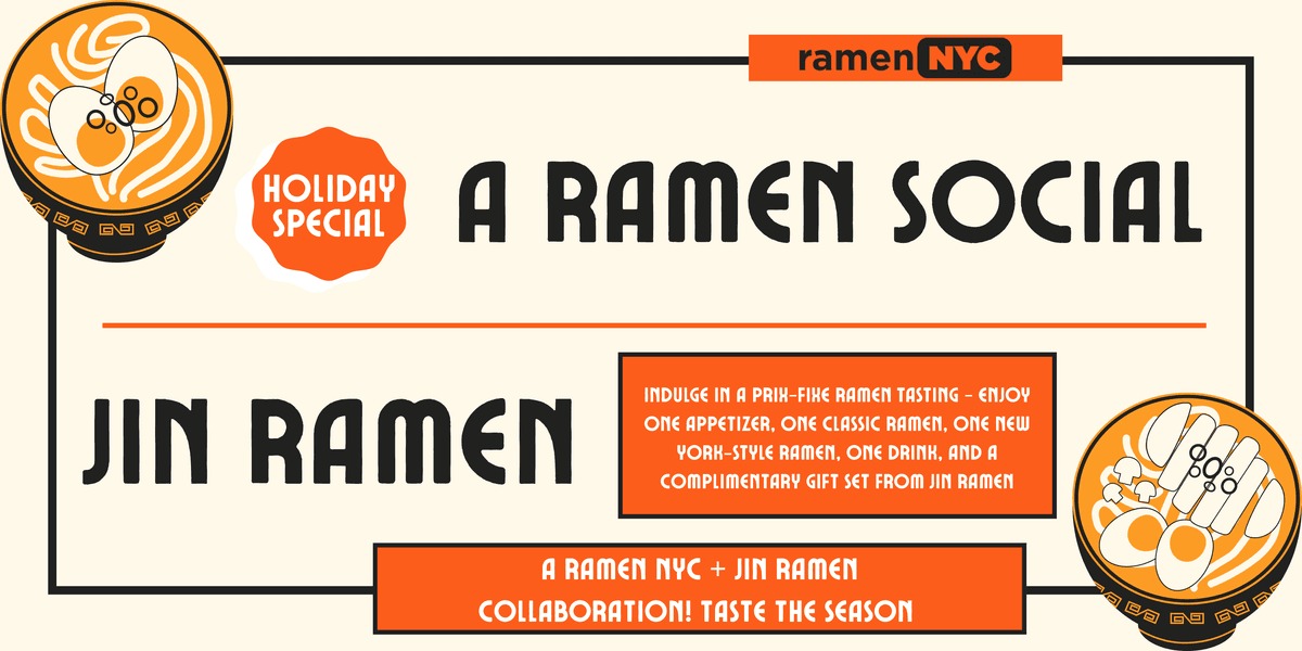 Holiday Ramen Social at Jin Ramen: A Hamilton Heights Ramen NYC Meetup