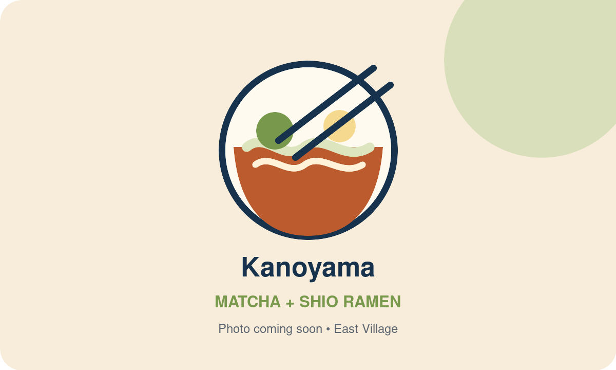 Kanoyama matcha and shio ramen photo coming soon
